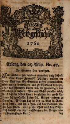 Auszug der neuesten Weltgeschichte (Erlanger Real-Zeitung) Donnerstag 29. Mai 1760