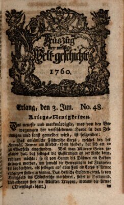 Auszug der neuesten Weltgeschichte (Erlanger Real-Zeitung) Dienstag 3. Juni 1760