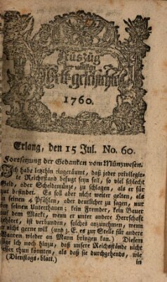 Auszug der neuesten Weltgeschichte (Erlanger Real-Zeitung) Dienstag 15. Juli 1760