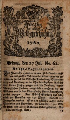 Auszug der neuesten Weltgeschichte (Erlanger Real-Zeitung) Donnerstag 17. Juli 1760