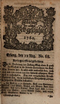Auszug der neuesten Weltgeschichte (Erlanger Real-Zeitung) Dienstag 12. August 1760