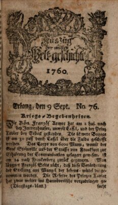 Auszug der neuesten Weltgeschichte (Erlanger Real-Zeitung) Dienstag 9. September 1760