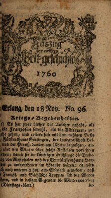 Auszug der neuesten Weltgeschichte (Erlanger Real-Zeitung) Dienstag 18. November 1760