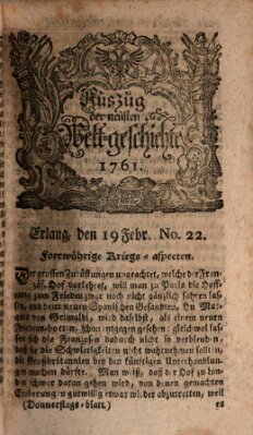 Auszug der neuesten Weltgeschichte (Erlanger Real-Zeitung) Donnerstag 19. Februar 1761