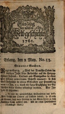 Auszug der neuesten Weltgeschichte (Erlanger Real-Zeitung) Samstag 2. Mai 1761