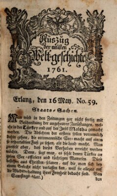 Auszug der neuesten Weltgeschichte (Erlanger Real-Zeitung) Samstag 16. Mai 1761