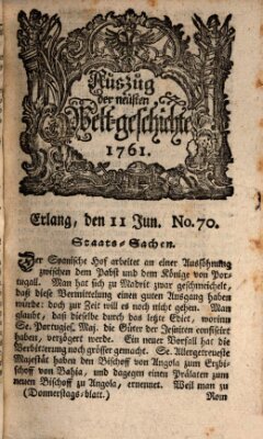 Auszug der neuesten Weltgeschichte (Erlanger Real-Zeitung) Donnerstag 11. Juni 1761