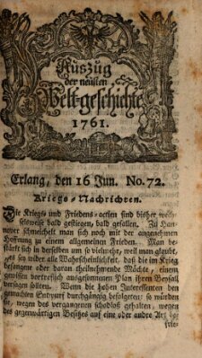 Auszug der neuesten Weltgeschichte (Erlanger Real-Zeitung) Dienstag 16. Juni 1761