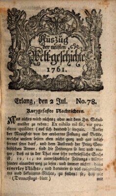 Auszug der neuesten Weltgeschichte (Erlanger Real-Zeitung) Donnerstag 2. Juli 1761