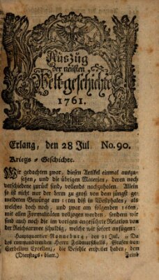 Auszug der neuesten Weltgeschichte (Erlanger Real-Zeitung) Dienstag 28. Juli 1761