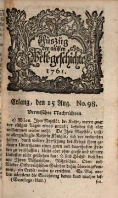 Auszug der neuesten Weltgeschichte (Erlanger Real-Zeitung) Samstag 15. August 1761