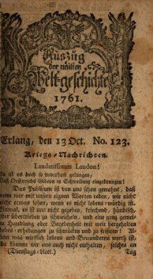 Auszug der neuesten Weltgeschichte (Erlanger Real-Zeitung) Dienstag 13. Oktober 1761