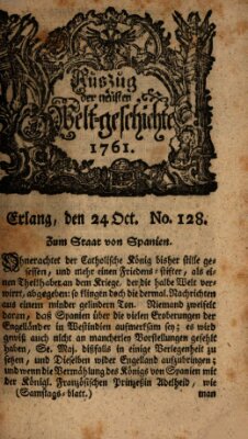 Auszug der neuesten Weltgeschichte (Erlanger Real-Zeitung) Samstag 24. Oktober 1761