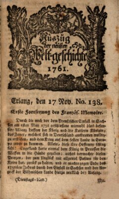 Auszug der neuesten Weltgeschichte (Erlanger Real-Zeitung) Dienstag 17. November 1761