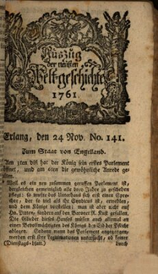 Auszug der neuesten Weltgeschichte (Erlanger Real-Zeitung) Dienstag 24. November 1761