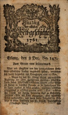 Auszug der neuesten Weltgeschichte (Erlanger Real-Zeitung) Dienstag 8. Dezember 1761