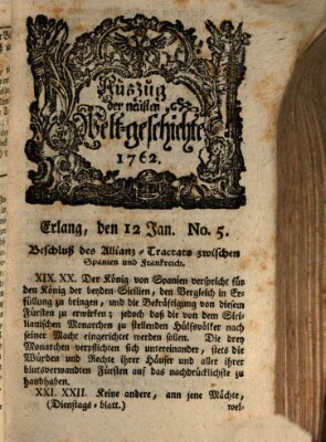 Auszug der neuesten Weltgeschichte (Erlanger Real-Zeitung) Dienstag 12. Januar 1762