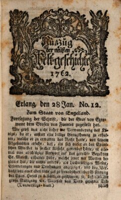 Auszug der neuesten Weltgeschichte (Erlanger Real-Zeitung) Donnerstag 28. Januar 1762