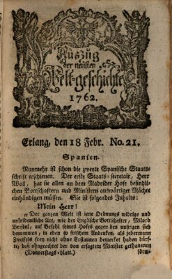 Auszug der neuesten Weltgeschichte (Erlanger Real-Zeitung) Donnerstag 18. Februar 1762