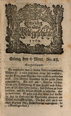 Auszug der neuesten Weltgeschichte (Erlanger Real-Zeitung) Samstag 6. März 1762