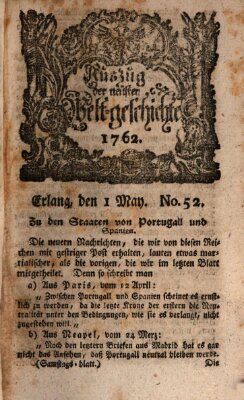 Auszug der neuesten Weltgeschichte (Erlanger Real-Zeitung) Samstag 1. Mai 1762