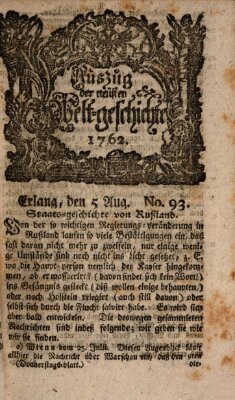 Auszug der neuesten Weltgeschichte (Erlanger Real-Zeitung) Donnerstag 5. August 1762