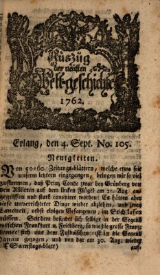 Auszug der neuesten Weltgeschichte (Erlanger Real-Zeitung) Samstag 4. September 1762