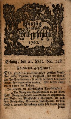 Auszug der neuesten Weltgeschichte (Erlanger Real-Zeitung) Dienstag 21. Dezember 1762