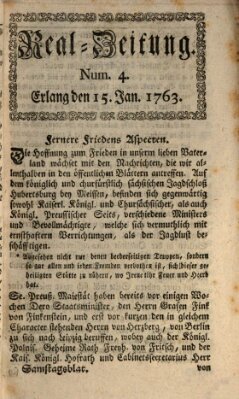 Real-Zeitung aufs Jahr ... das ist Auszug der neuesten Weltgeschichte (Erlanger Real-Zeitung) Samstag 15. Januar 1763