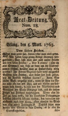 Real-Zeitung aufs Jahr ... das ist Auszug der neuesten Weltgeschichte (Erlanger Real-Zeitung) Samstag 5. März 1763