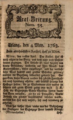 Real-Zeitung aufs Jahr ... das ist Auszug der neuesten Weltgeschichte (Erlanger Real-Zeitung) Mittwoch 4. Mai 1763