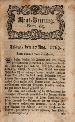 Real-Zeitung aufs Jahr ... das ist Auszug der neuesten Weltgeschichte (Erlanger Real-Zeitung) Mittwoch 17. August 1763