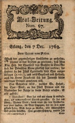 Real-Zeitung aufs Jahr ... das ist Auszug der neuesten Weltgeschichte (Erlanger Real-Zeitung) Mittwoch 7. Dezember 1763