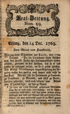 Real-Zeitung aufs Jahr ... das ist Auszug der neuesten Weltgeschichte (Erlanger Real-Zeitung) Mittwoch 14. Dezember 1763