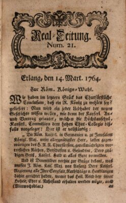 Real-Zeitung aufs Jahr ... das ist Auszug der neuesten Weltgeschichte (Erlanger Real-Zeitung) Mittwoch 14. März 1764