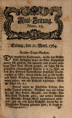 Real-Zeitung aufs Jahr ... das ist Auszug der neuesten Weltgeschichte (Erlanger Real-Zeitung) Mittwoch 21. März 1764