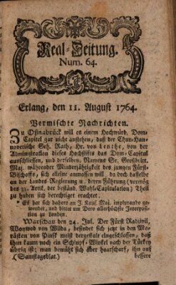 Real-Zeitung aufs Jahr ... das ist Auszug der neuesten Weltgeschichte (Erlanger Real-Zeitung) Samstag 11. August 1764