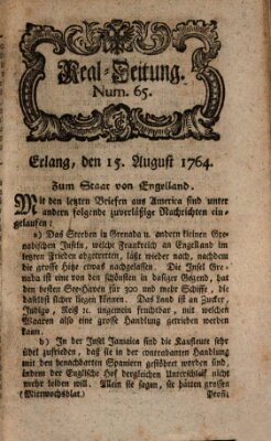 Real-Zeitung aufs Jahr ... das ist Auszug der neuesten Weltgeschichte (Erlanger Real-Zeitung) Mittwoch 15. August 1764