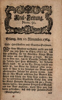 Real-Zeitung aufs Jahr ... das ist Auszug der neuesten Weltgeschichte (Erlanger Real-Zeitung) Samstag 10. November 1764