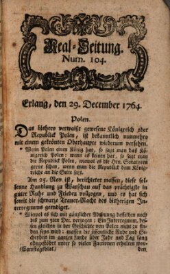 Real-Zeitung aufs Jahr ... das ist Auszug der neuesten Weltgeschichte (Erlanger Real-Zeitung) Samstag 29. Dezember 1764