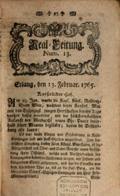 Real-Zeitung aufs Jahr ... das ist Auszug der neuesten Weltgeschichte (Erlanger Real-Zeitung) Mittwoch 13. Februar 1765