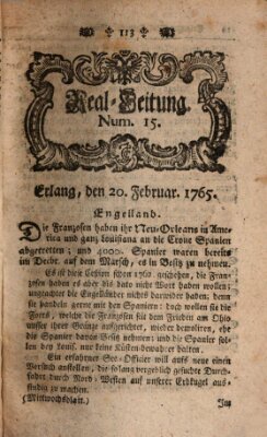 Real-Zeitung aufs Jahr ... das ist Auszug der neuesten Weltgeschichte (Erlanger Real-Zeitung) Mittwoch 20. Februar 1765