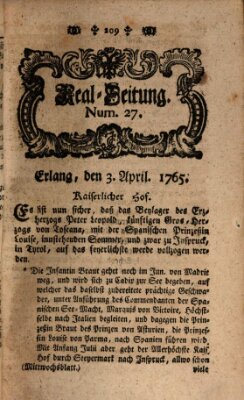 Real-Zeitung aufs Jahr ... das ist Auszug der neuesten Weltgeschichte (Erlanger Real-Zeitung) Mittwoch 3. April 1765