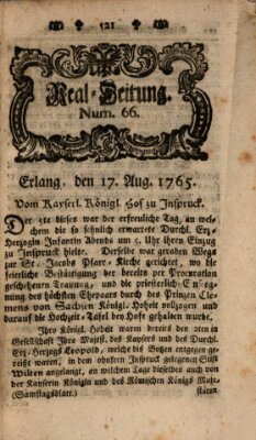 Real-Zeitung aufs Jahr ... das ist Auszug der neuesten Weltgeschichte (Erlanger Real-Zeitung) Samstag 17. August 1765