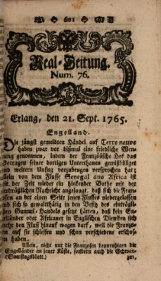 Real-Zeitung aufs Jahr ... das ist Auszug der neuesten Weltgeschichte (Erlanger Real-Zeitung) Samstag 21. September 1765