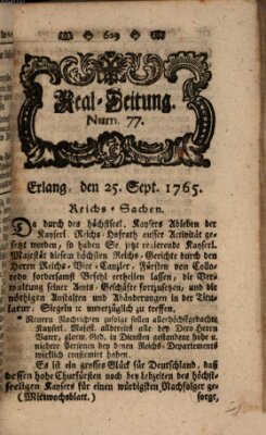 Real-Zeitung aufs Jahr ... das ist Auszug der neuesten Weltgeschichte (Erlanger Real-Zeitung) Mittwoch 25. September 1765