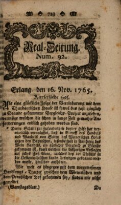 Real-Zeitung aufs Jahr ... das ist Auszug der neuesten Weltgeschichte (Erlanger Real-Zeitung) Samstag 16. November 1765