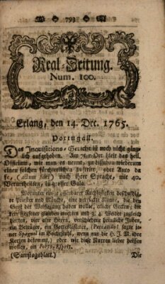 Real-Zeitung aufs Jahr ... das ist Auszug der neuesten Weltgeschichte (Erlanger Real-Zeitung) Samstag 14. Dezember 1765