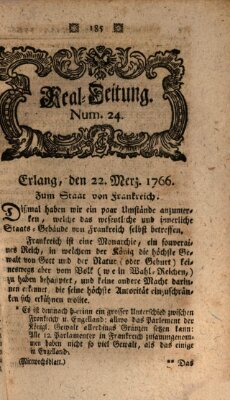 Real-Zeitung aufs Jahr ... das ist Auszug der neuesten Weltgeschichte (Erlanger Real-Zeitung) Samstag 22. März 1766