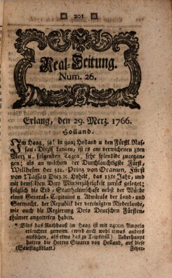 Real-Zeitung aufs Jahr ... das ist Auszug der neuesten Weltgeschichte (Erlanger Real-Zeitung) Samstag 29. März 1766